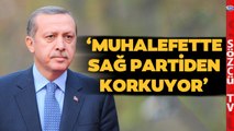 Çok Konuşulacak AKP Analizi! ‘AKP Muhalefette Sağ Partiden Korkuyor’