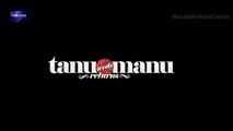 Tanu Weds Manu Returns 2015 Part 1