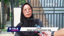 13 Ribu Karyawan di PHK Sepanjang 2023, Ini Respons Kemenaker | BTALK