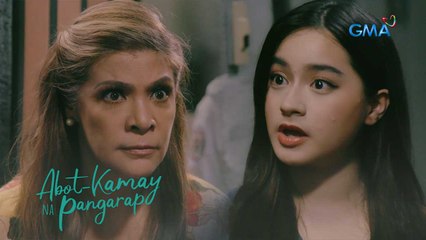 Abot Kamay Na Pangarap: The wicked queen gets in the way of the child genius (Episode 242)