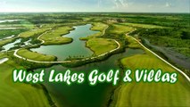 West Lakes Golf & Villas - Long An - LuxGolf Vietnam Premium Golf Tours