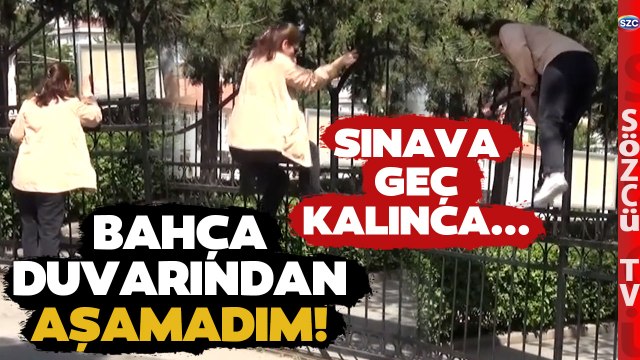 YKS'ye Geç Kaldı Kapıdan Atlayarak Girmeye Çalıştı! O Anları Görenler İnanamadı