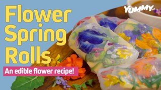 Edible Flower Spring Rolls Recipe | Yummy.ph