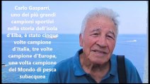 Carlo Gasparri, pioniere della pesca sub all'Elba (Video di Valerie Pizzera)