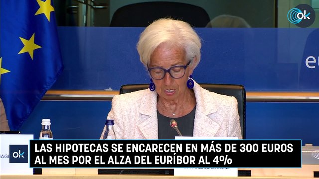 Las hipotecas se encarecen en más de 300 euros al mes por el alza del euríbor al 4%