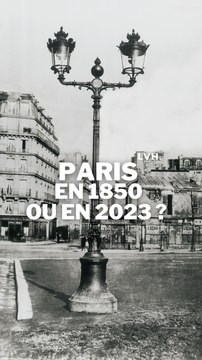 Paris en 1850 ou en 2023 ??