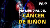 Día Mundial del Cáncer de Riñón - ¿Cómo vivir luego del cáncer de riñón?