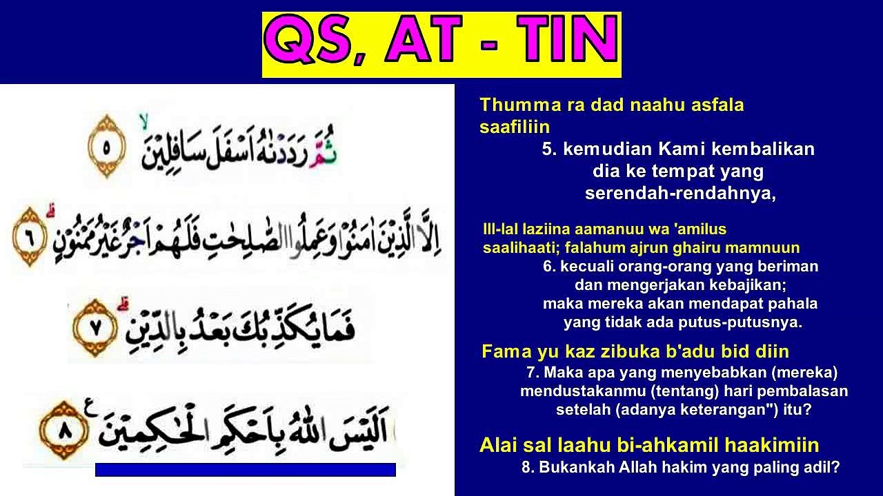 QS. AT - TIN ( surah ke 95 )