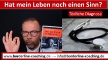 Hat mein #Leben trotz einer #tödlichen #Diagnose noch einen Sinn Eine #Antwort nach der #Logotherapie