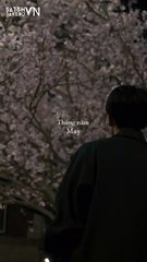 [Vietsub] Cô gái đến vào tháng tư - Tháng năm