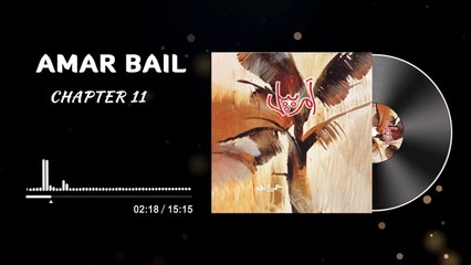 Amar Bail Novel Episode 11 - Chapter 11