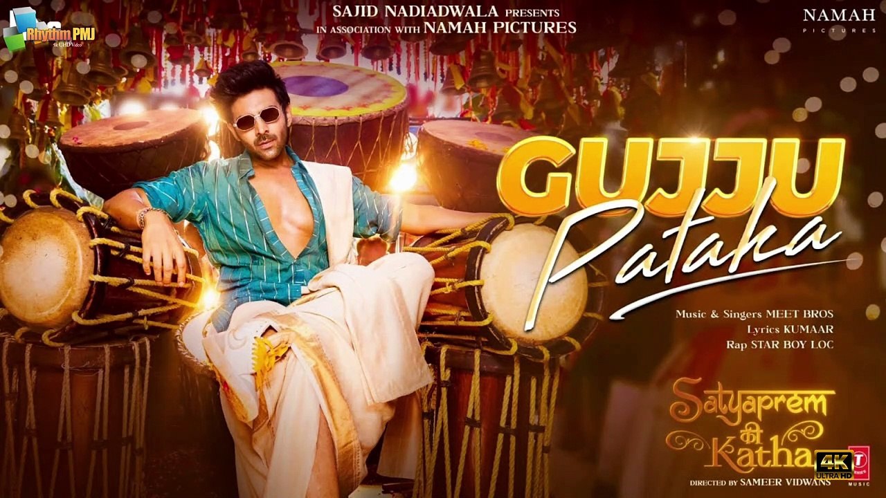 Gujju Pataka | SatyaPrem Ki Katha | Kartik, Kiara | Meet Bros, Kumaar |Sameer, Sajid N, Namah |4k uhd video  2023