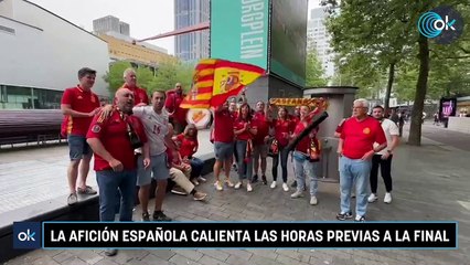 La afición española calienta las horas previas a la final