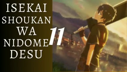 Streaming Anime Isekai Shoukan wa Nidome Desu Full Episode 1 2 SUB Indo  Full HD, Legal