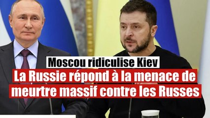 La Russie répond à la menace de l'Ukraine de meurtre contre les russes