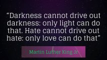 The Best Martin Luther King Jr. Quotes on Love, Justice, and Peace