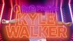 Opta Profile – Kyle Walker