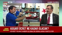 Réponse à la question ＂Combien sera le salaire minimum＂ du vice-président Cevdet Yılmaz： Vous devez tenir compte de beaucoup d'équilibres