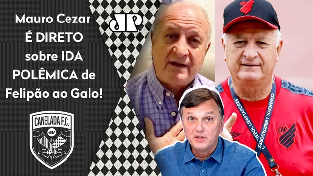ISSO ME CHAMOU A ATENÇÃO! Gente, o Felipão... IDA POLÊMICA pro Galo é ANALISADA por Mauro Cezar!