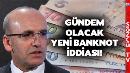 Gündem Olacak Yeni Banknot İddiası! ‘Seçimden Dolayı Bekletiliyordu’
