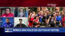 Membaca Arah Koalisi PDIP dan Demokrat di Pilpres 2024 Usai Puan-AHY Bertemu