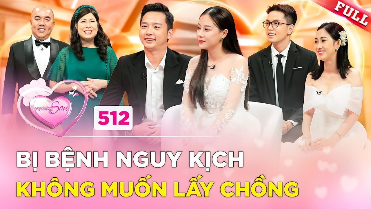 Sắp kết hôn phát hiện bệnh NGUY KỊCH chồng can đảm đồng hành xuất hiện PHÉP MÀU  VỢ CHỒNG SON 512