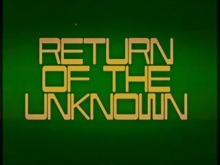 Return of The Unknown: Exclusive Documentary on the Discontinued DVD Release 🎬