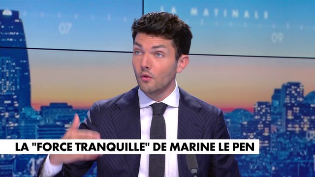L'édito de Florian Tardif : «La force tranquille de Marine Le Pen»