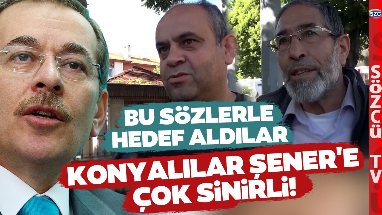 Konyalılar Abdüllatif Şener'e Ateş Püskürdü! 'Yarın HDP'den de Aday Olur'
