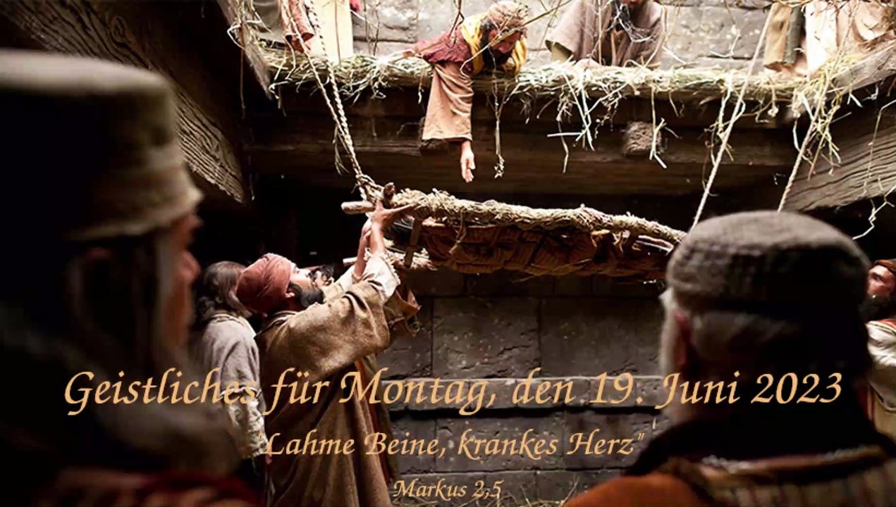 Geistliches für Montag, den 19. Juni 2023
