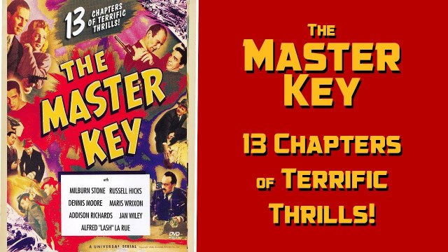 The Master Key (1945 serial) Milburn Stone, Jan Wiley, Dennis Moore | Hollywood Classics movie