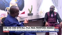 The Big Stories || One-on-One With Rev. Prof. Frimpong Manso - Pres Akufo-Addo should have done more in fighting Galamsey - JoyNews