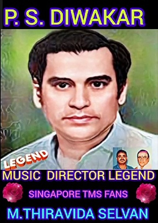 P. S. DIWAKAR  MUSIC  DIRECTOR LEGEND SINGAPORE TMS FANS M.THIRAVIDA SELVAN SINGAPORE