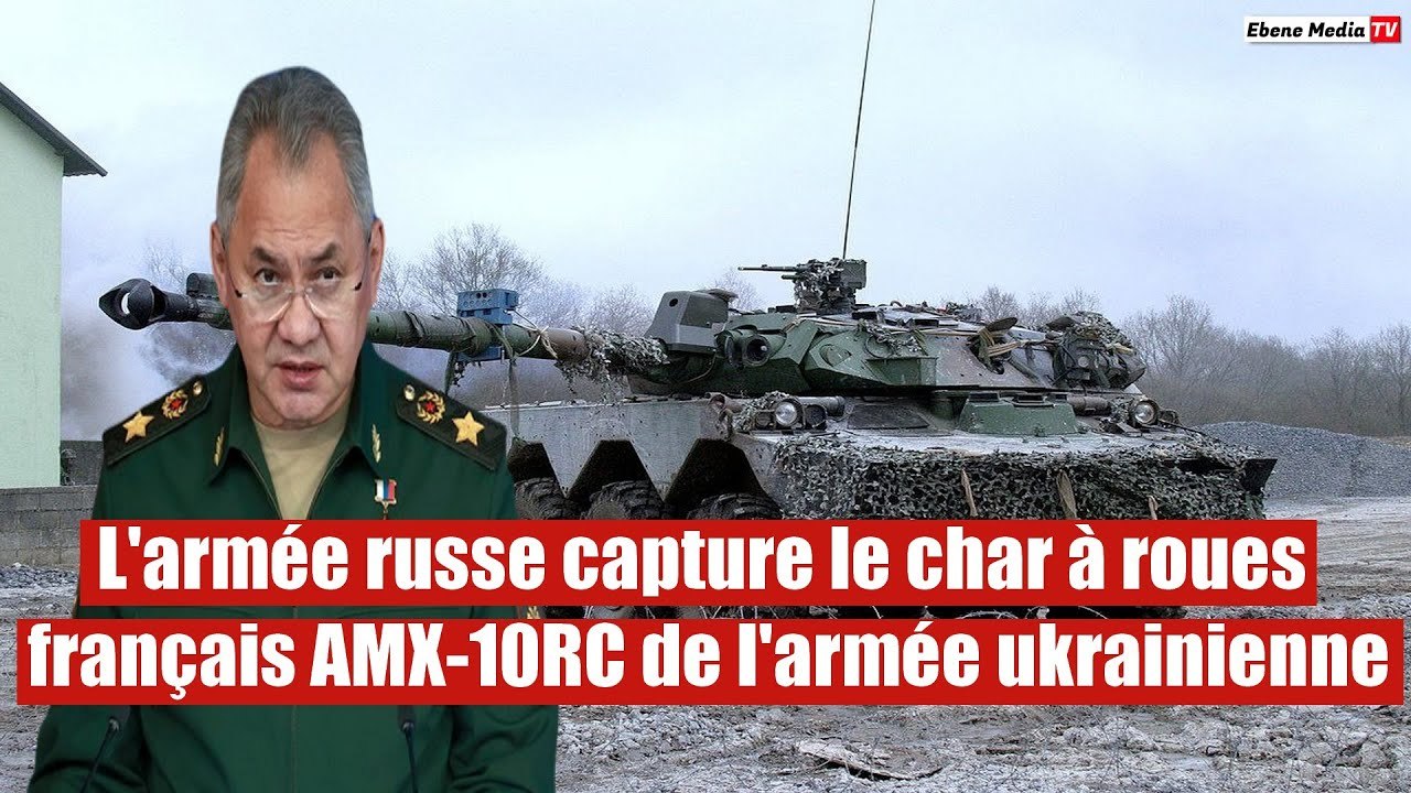 L'armée russe saisi un char français AMX-10RC de l'armée ukrainienne en RPD