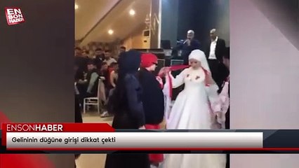 Gelininin düğüne girişi dikkat çekti