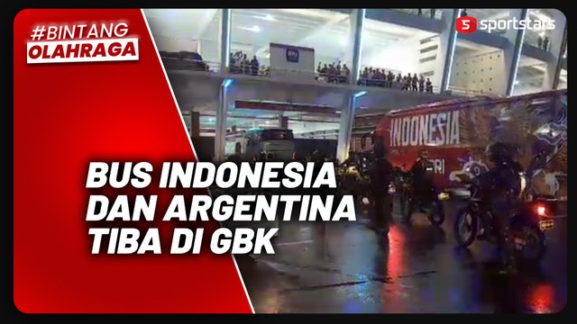 Bus Timnas Indonesia dan Argentina Tiba di GBK, Disambut Antusias Suporter!
