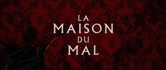 LA MAISON DU MAL (2023) Bande Annonce VF - HD