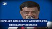 Expelled DMK leader Krishnamoorthy arrested for derogatory remarks against BJP leader | MK Stalin