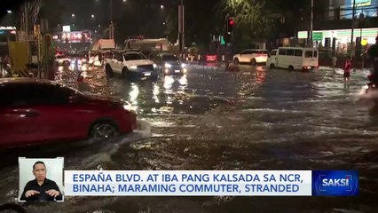 España Blvd. at iba pang kalsada sa NCR, binaha; maraming commuter, stranded | Saksi