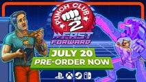 Punch Club 2: Fast Forward - Tráiler Fecha de Lanzamiento