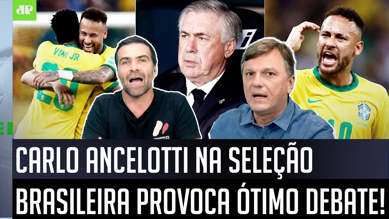 "QUE BOBAGEM! QUAL É O PROBLEMA DISSO?" Ancelotti na Seleção Brasileira PROVOCA ÓTIMO DEBATE!