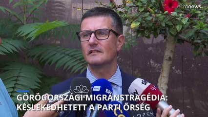 A görög parti őrség késlekedése is okozhatta a menekülthajó tragédiáját
