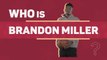 Who is No.3 Draft Prospect Brandon Miller?
