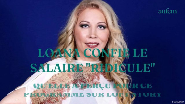 Loana confie le salaire ridicule qu'elle a perçu pour ce programme sur Loft Story