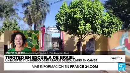 Directo a... Río de Janeiro y el ataque armado en una escuela de Brasil que dejó un muerto