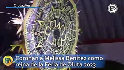 Coronan a Melissa Benítez como reina de la Feria de Oluta 2023