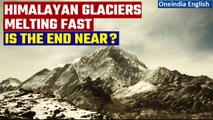 Himalayan Glaciers melting 65% faster than the previous decade, says study | Oneindia News