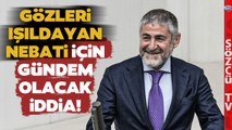 Nebati'yle İlgili Gündemi Sarsacak İddia! Bakanlığı Döneminde Bunları Yapmış!