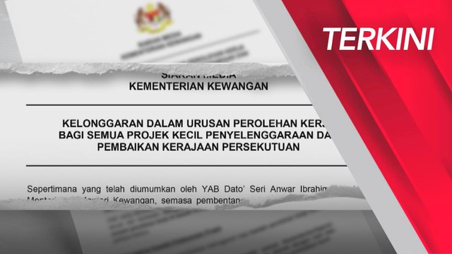 [TERKINI] Kelonggaran perolehan projek kecil berkuat kuasa serta-merta