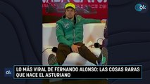 Lo más viral de Fernando Alonso: las cosas raras que hace el asturiano